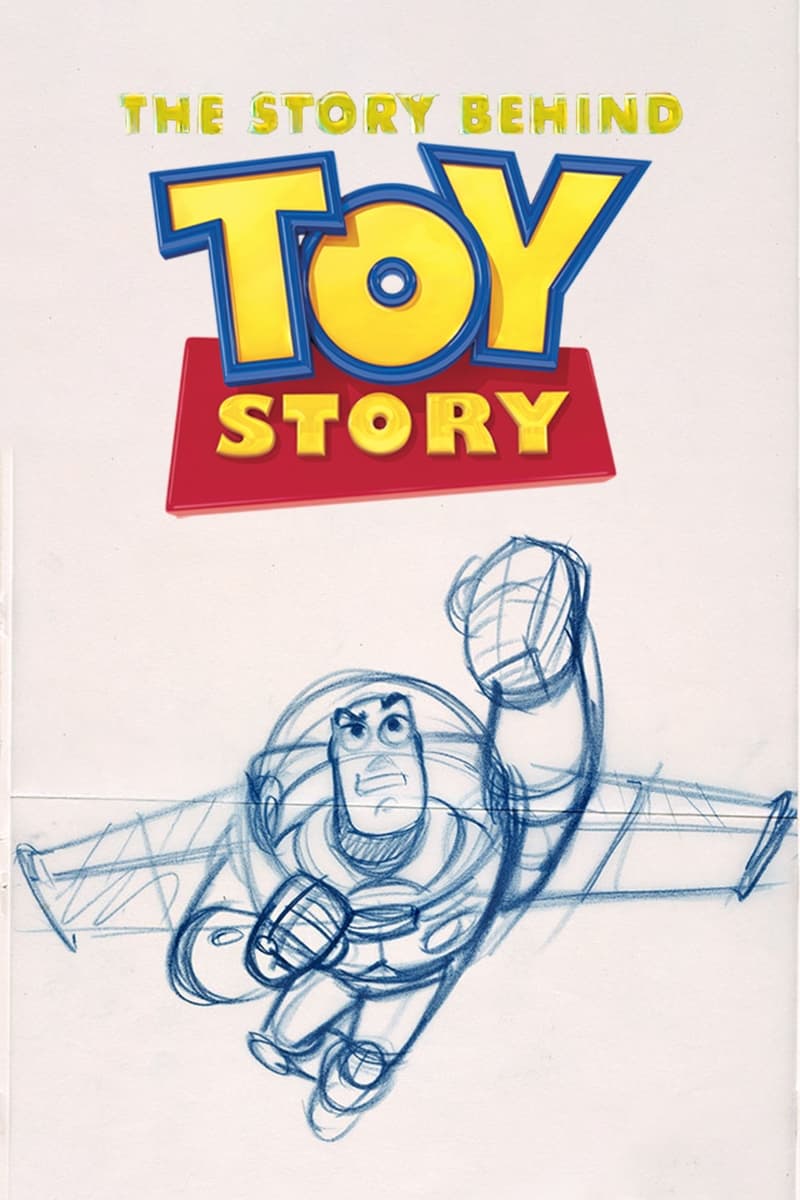 Постер The Story Behind 'Toy Story'